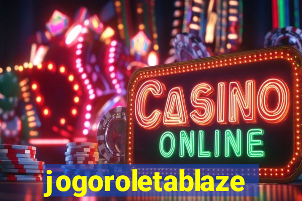 jogoroletablaze