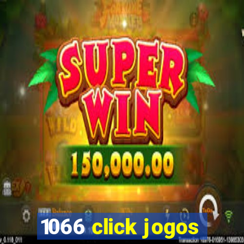 1066 click jogos