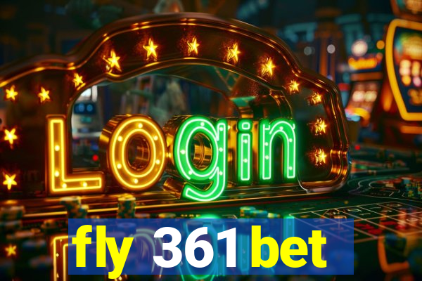 fly 361 bet