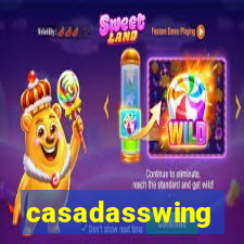 casadasswing