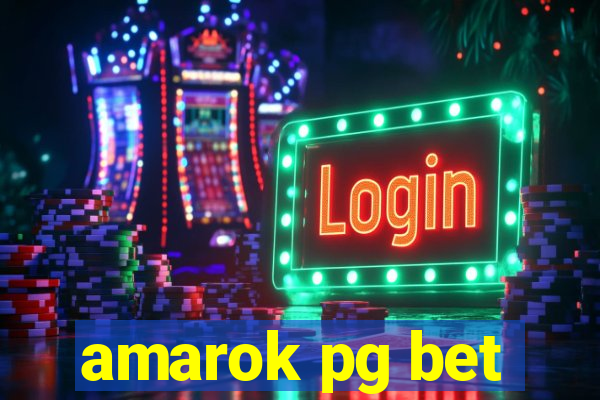 amarok pg bet