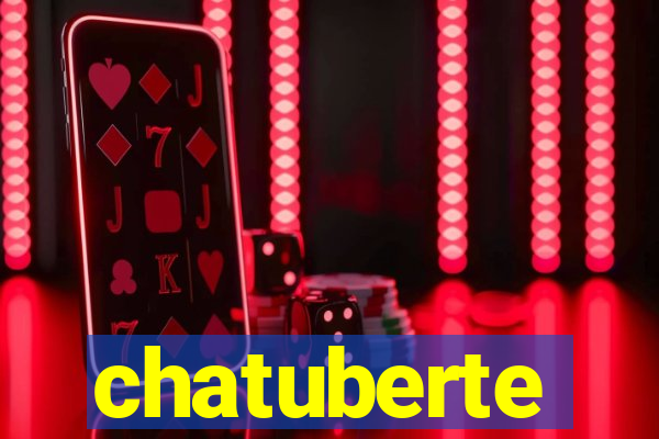 chatuberte