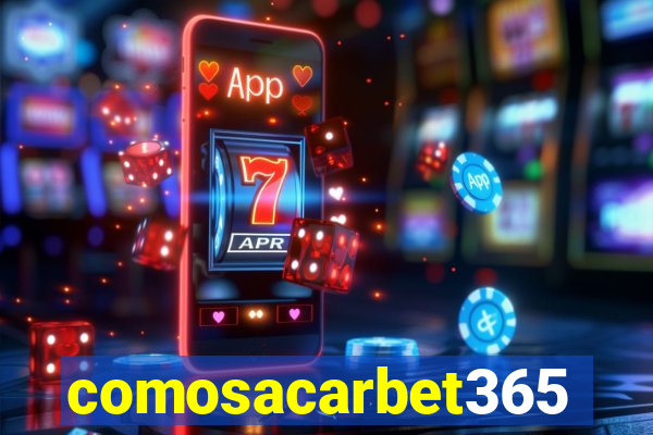 comosacarbet365