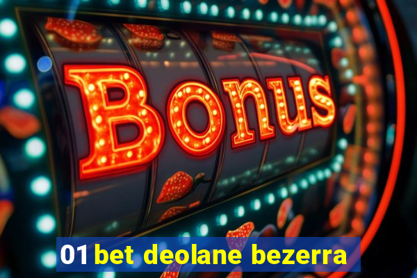 01 bet deolane bezerra