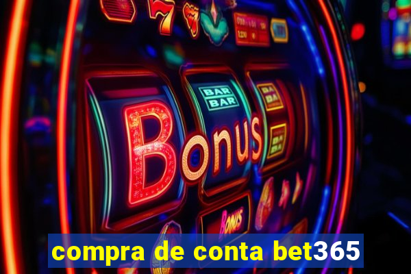 compra de conta bet365