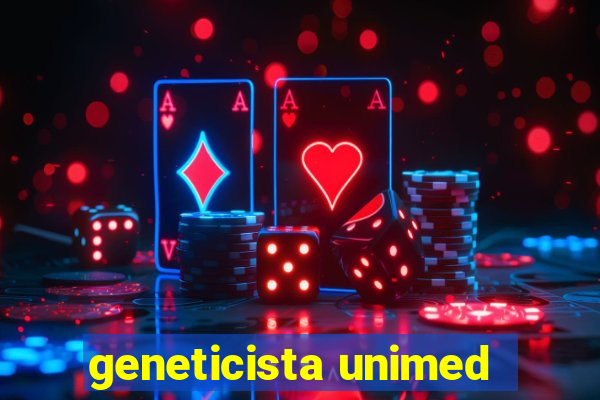 geneticista unimed