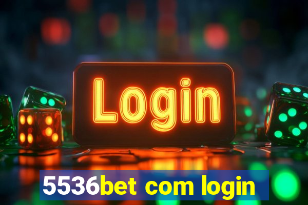 5536bet com login