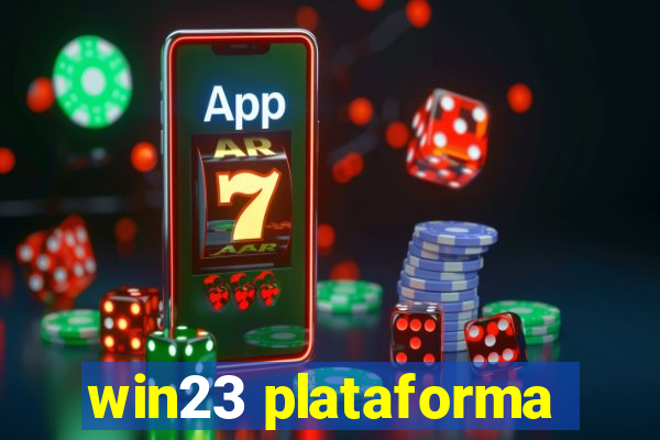 win23 plataforma