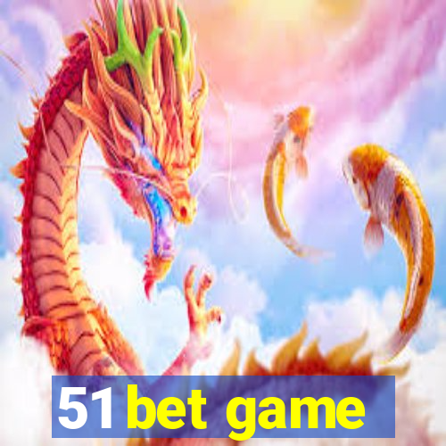 51 bet game