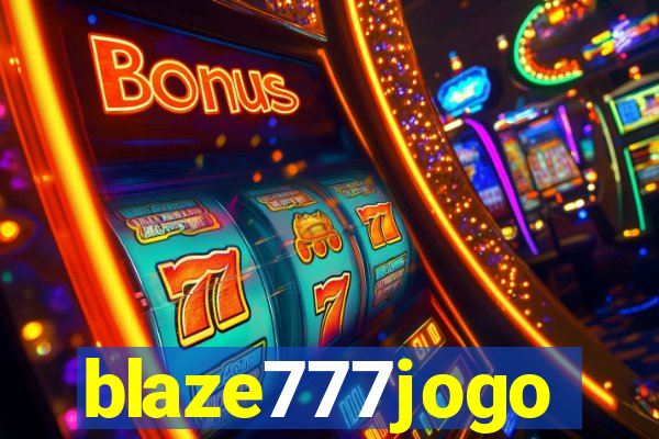 blaze777jogo