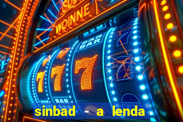 sinbad - a lenda dos sete mares superflix