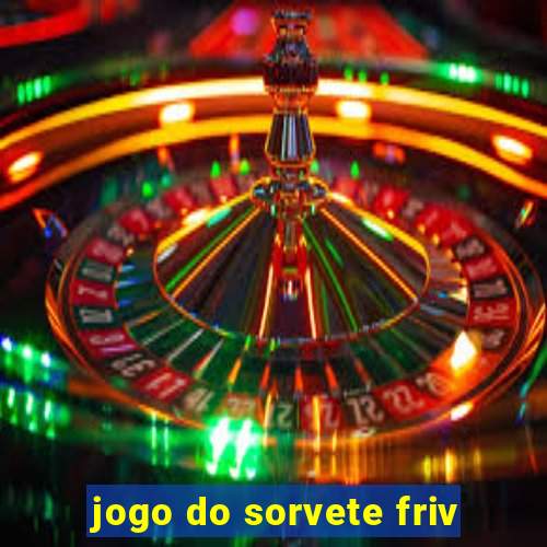 jogo do sorvete friv