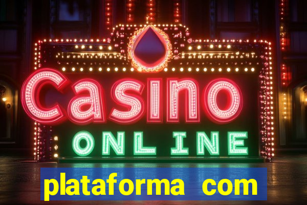 plataforma com conta demo fortune tiger