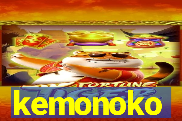 kemonoko