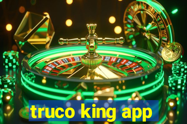 truco king app