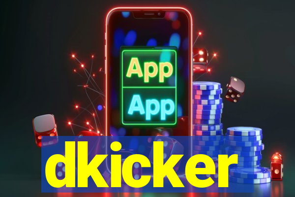 dkicker