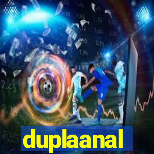 duplaanal