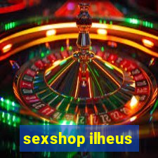 sexshop ilheus