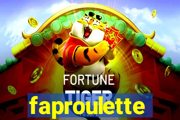 faproulette