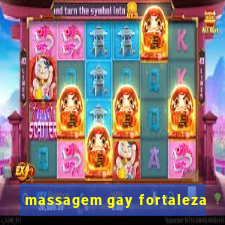 massagem gay fortaleza