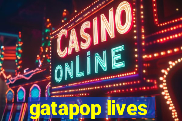 gatapop lives