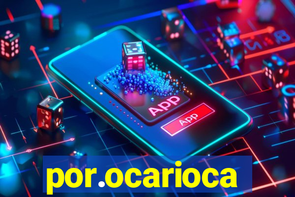 por.ocarioca