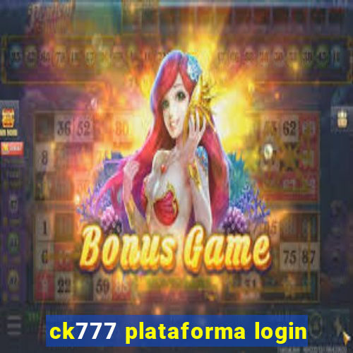 ck777 plataforma login