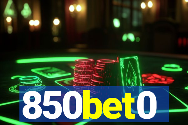 850bet0