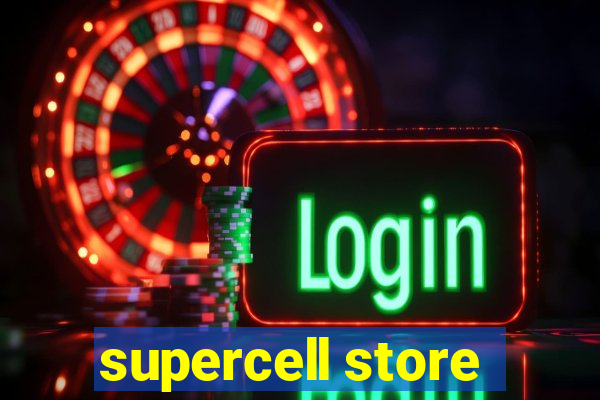 supercell store