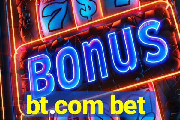 bt.com bet