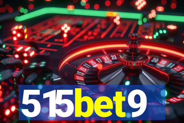 515bet9