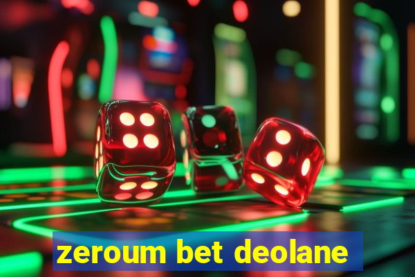 zeroum bet deolane