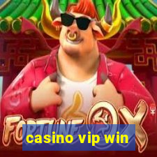 casino vip win