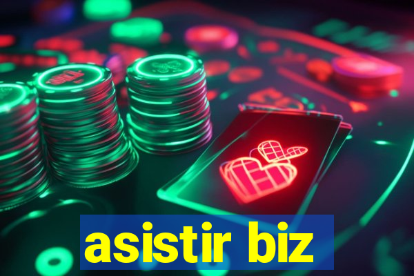 asistir biz