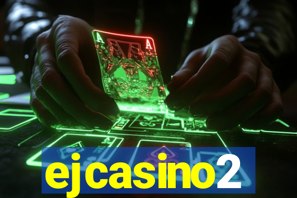 ejcasino2