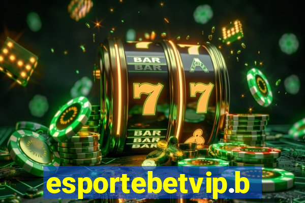 esportebetvip.bet