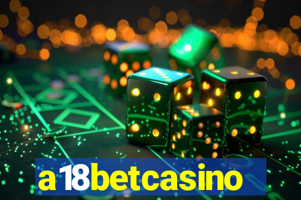 a18betcasino