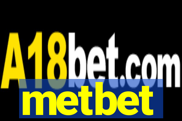 metbet