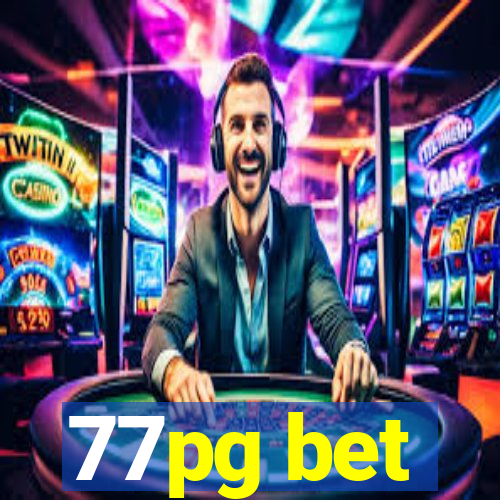 77pg bet