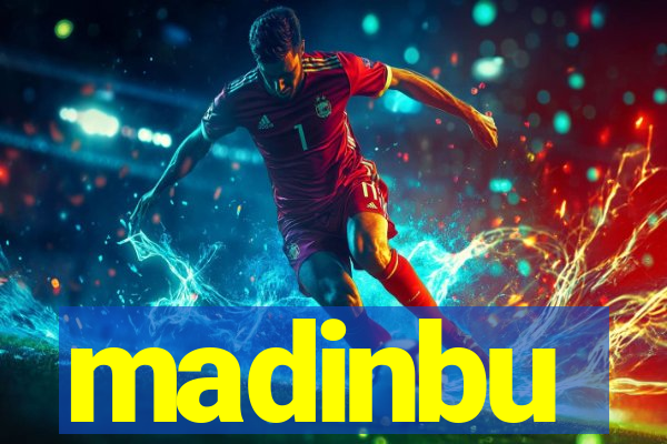 madinbu