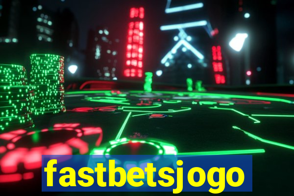 fastbetsjogo