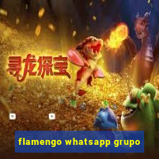 flamengo whatsapp grupo