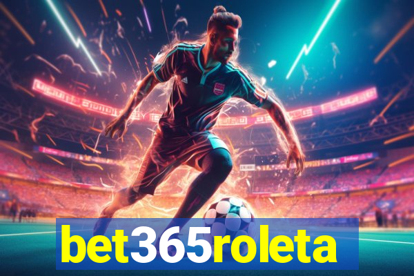 bet365roleta