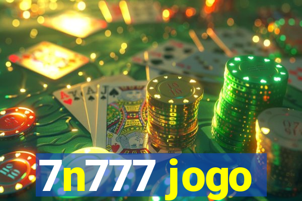 7n777 jogo