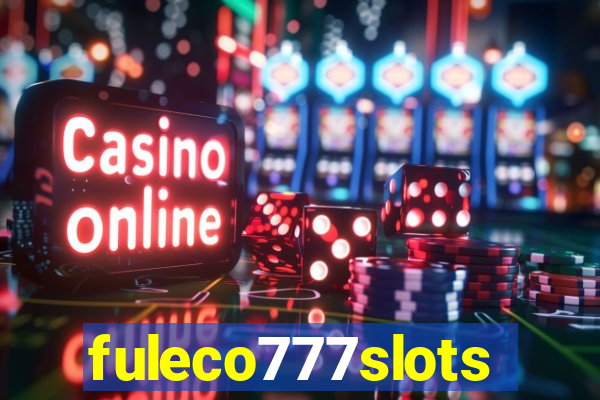 fuleco777slots