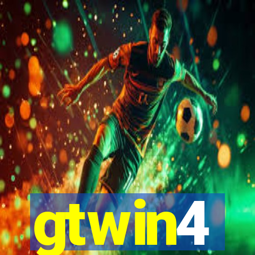 gtwin4