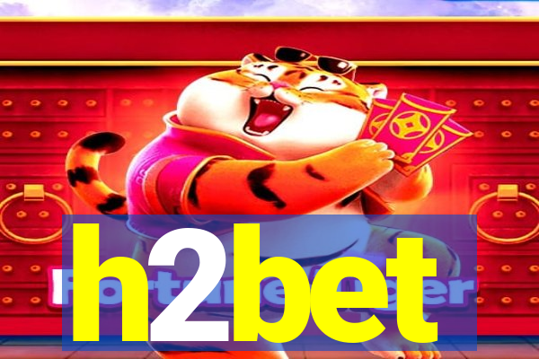 h2bet