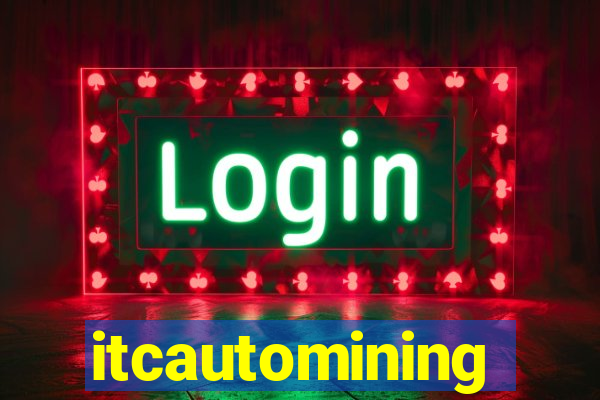 itcautomining