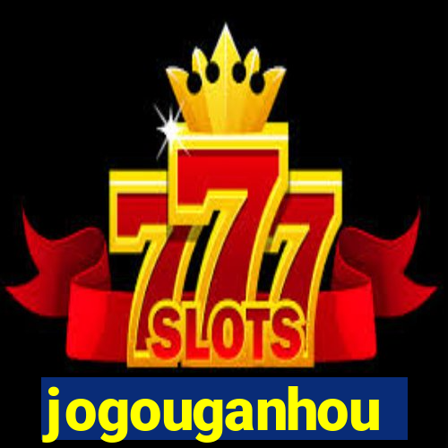 jogouganhou