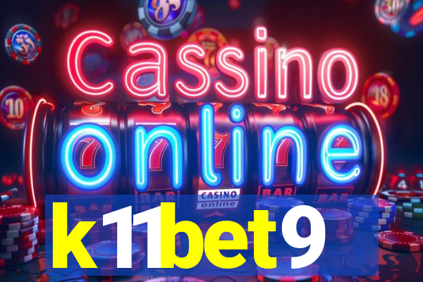 k11bet9